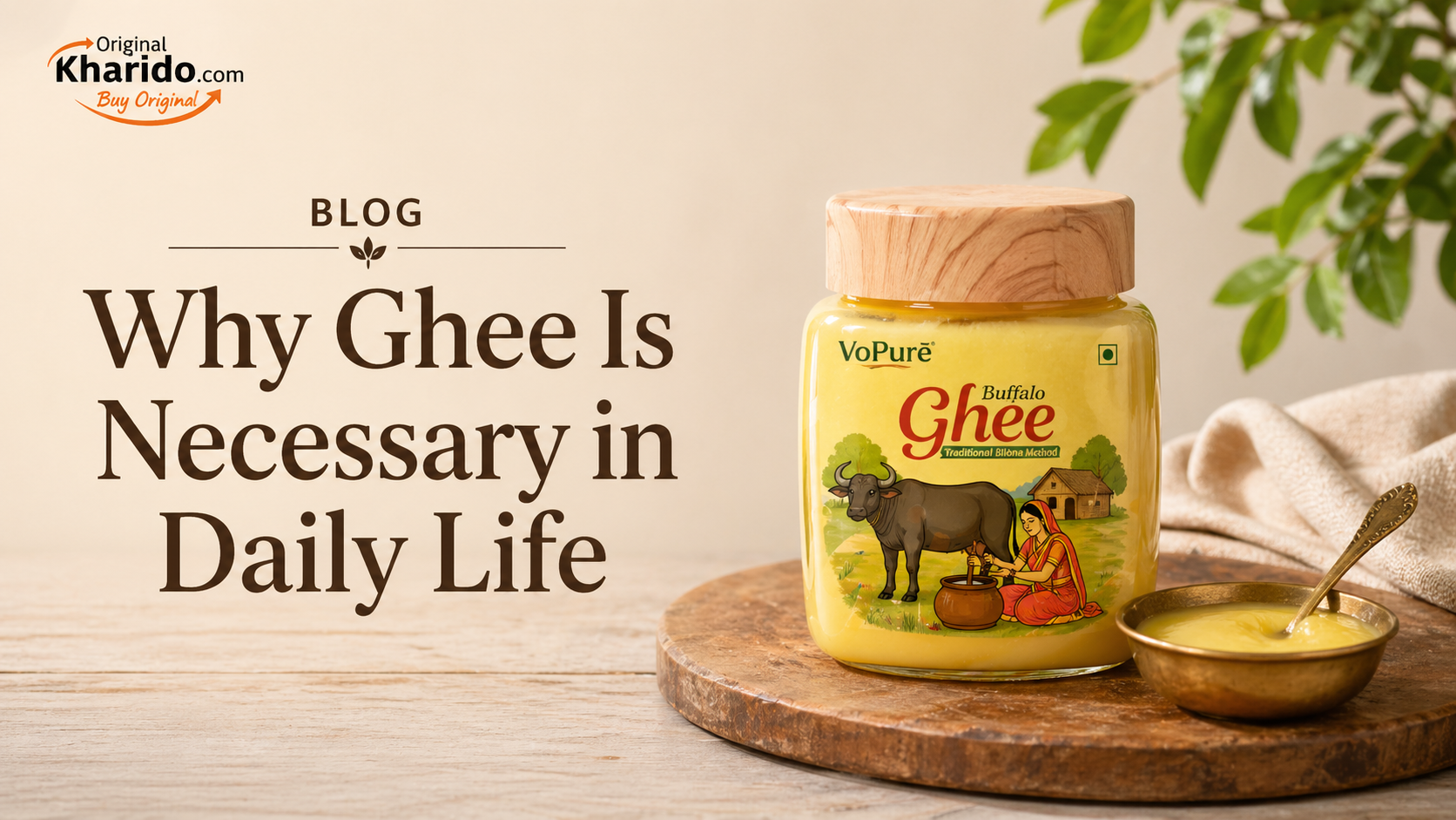 Why Ghee is Important in Daily Life | Benefits of Bilona Cow & Buffalo Ghee